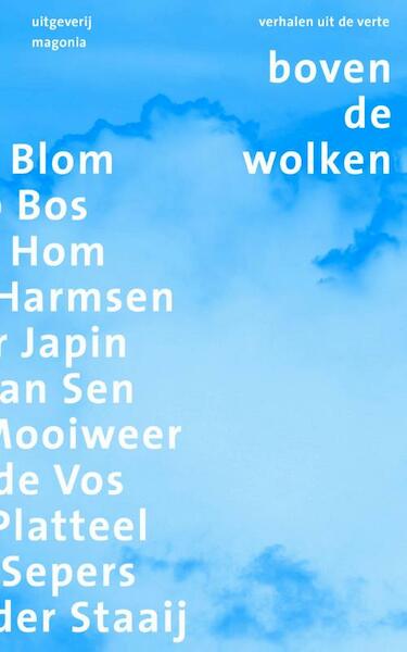 Boven de wolken - Onno Blom, Jaap Bos, Arthur Japin, Sander Mooiweer (ISBN 9789492241030)