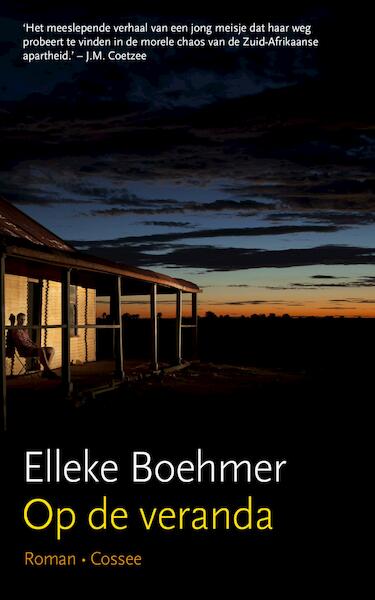 Op de veranda - Elleke Boehmer (ISBN 9789059366220)