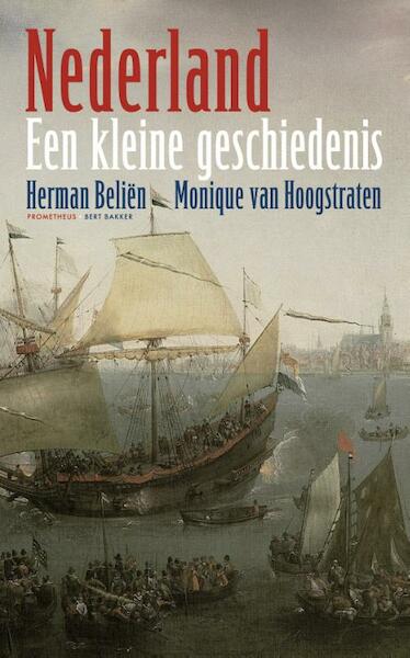 Nederland - Herman Beliën, Monique van Hoogstraten (ISBN 9789035143715)