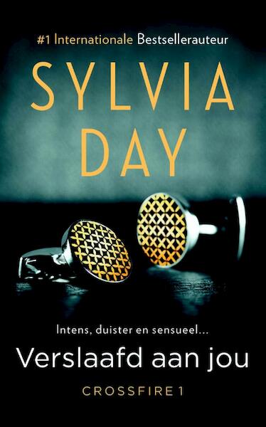 Verslaafd aan jou - Sylvia Day (ISBN 9789400506787)