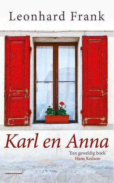 Karl en Anna - Leonhard Frank (ISBN 9789461643681)