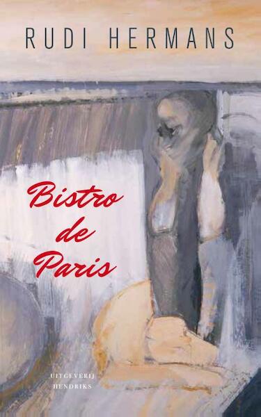 Bistro de Paris - Rudi Hermans (ISBN 9789082400601)
