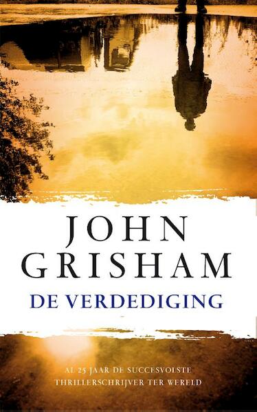 De verdediging - John Grisham (ISBN 9789400506343)