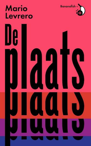 Plaats - Mario Levrero (ISBN 9789492254023)