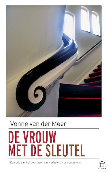 De vrouw met de sleutel - Vonne van der Meer (ISBN 9789046705544)