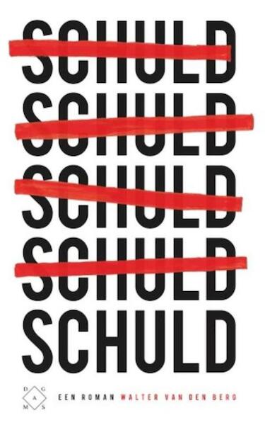 Schuld - Walter van den Berg (ISBN 9789082410679)