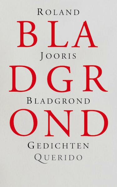 Bladgrond - Roland Jooris (ISBN 9789021403533)