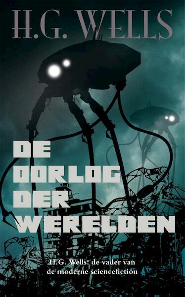 De oorlog der werelden - H.G. Wells (ISBN 9789049902643)