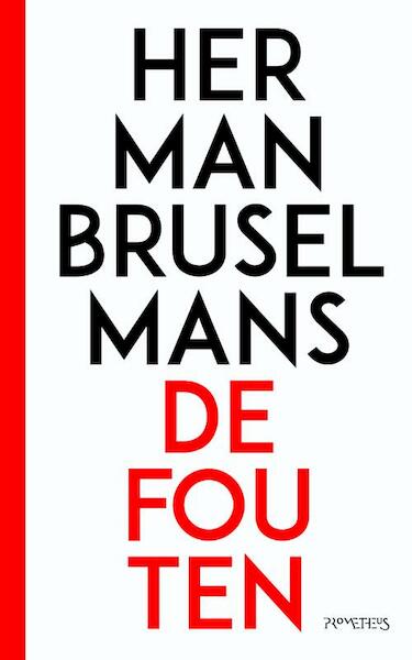 De fouten - Herman Brusselmans (ISBN 9789044631128)