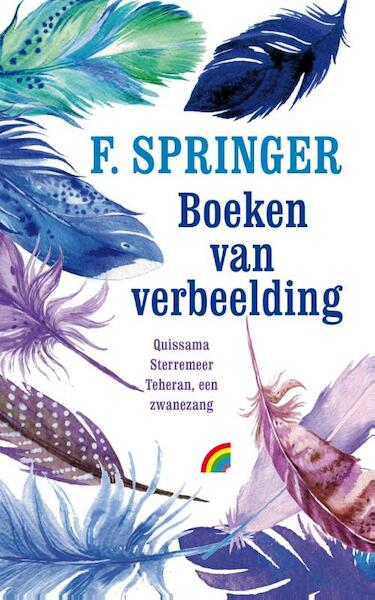 Boeken van verbeelding - F. Springer (ISBN 9789041712288)