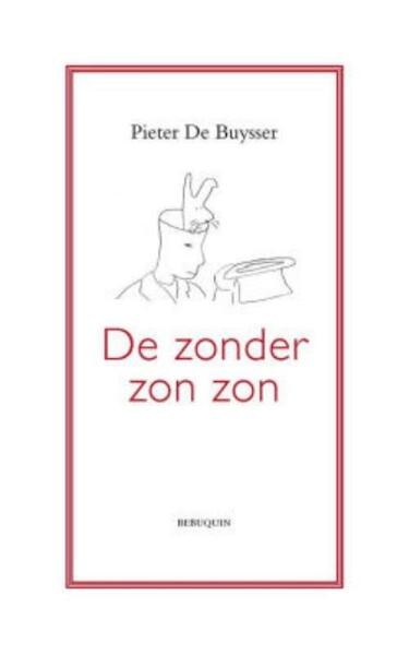 De zonder zon zon - Pieter De Buysser (ISBN 9789075175608)