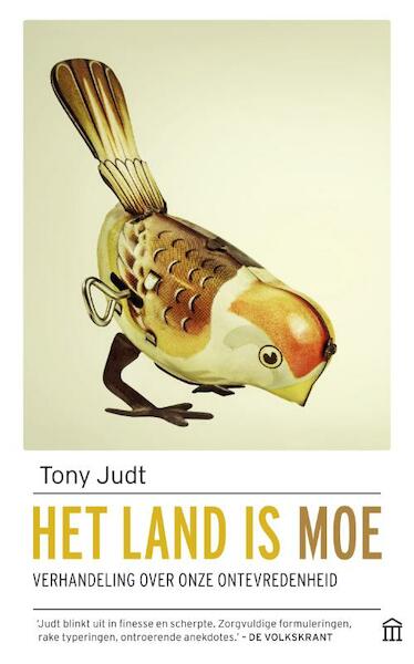 Het land is moe - Tony Judt (ISBN 9789046706077)