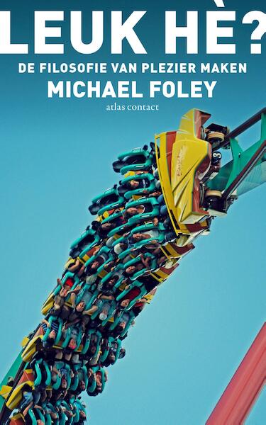 Leuk hé - Michael Foley (ISBN 9789045033570)