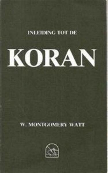 Bells inleiding tot de koran - (ISBN 9789065840295)