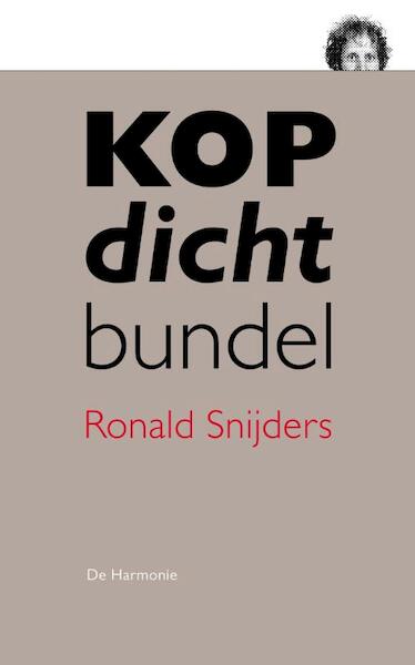 KOPdichtbundel - Ronald Snijders (ISBN 9789463360104)