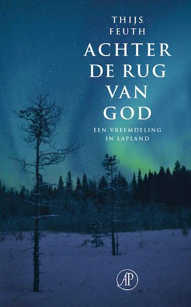 Achter de rug van God - Thijs Feuth (ISBN 9789029510752)