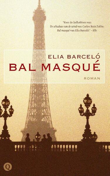 Bal masqué - Elia Barceló (ISBN 9789021407111)