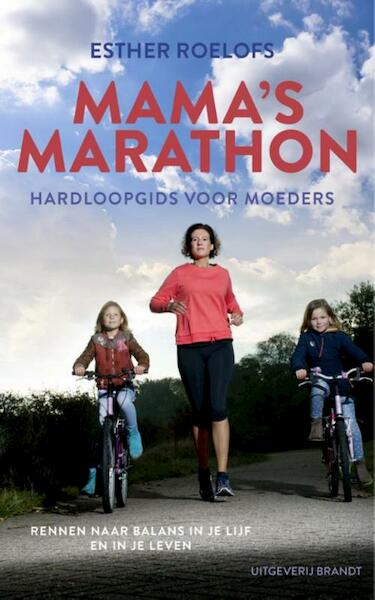 Mama's marathon - Esther Roelofs (ISBN 9789492037565)
