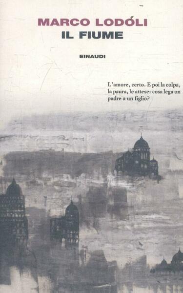 Il fiume - Marco Lodoli (ISBN 9788806229566)