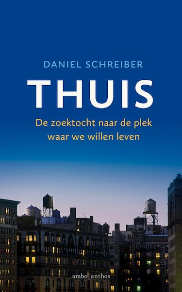 Thuis - Daniel Schreiber (ISBN 9789026340406)