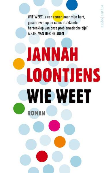 Wie weet - Jannah Loontjens (ISBN 9789026332340)