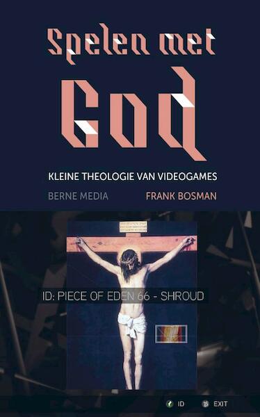 Spelen met God - Frank G Bosman (ISBN 9789089722485)