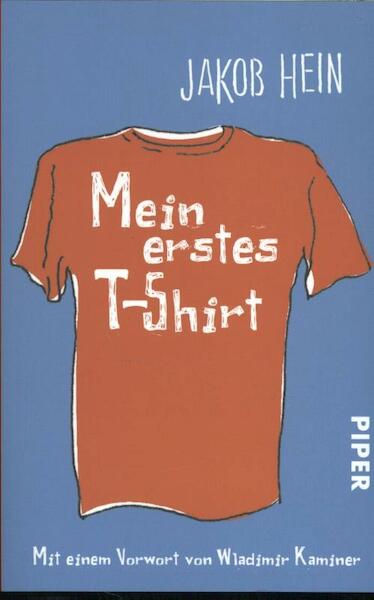 Mein erstes T-Shirt - Jakob Hein (ISBN 9783492237390)