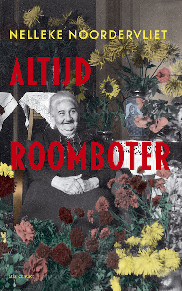 Altijd roomboter - Nelleke Noordervliet (ISBN 9789045037028)