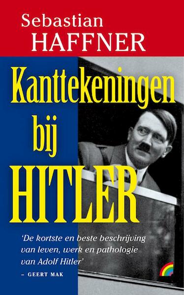 Kanttekeningen bij Hitler - Sebastian Haffner (ISBN 9789041708182)