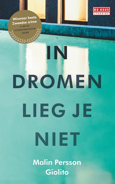 In dromen lieg je niet - Malin Persson Giolito (ISBN 9789044540574)
