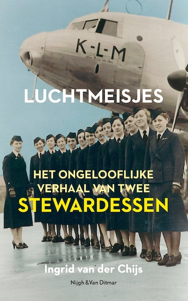 Luchtmeisjes - Ingrid van der Chijs (ISBN 9789038805924)