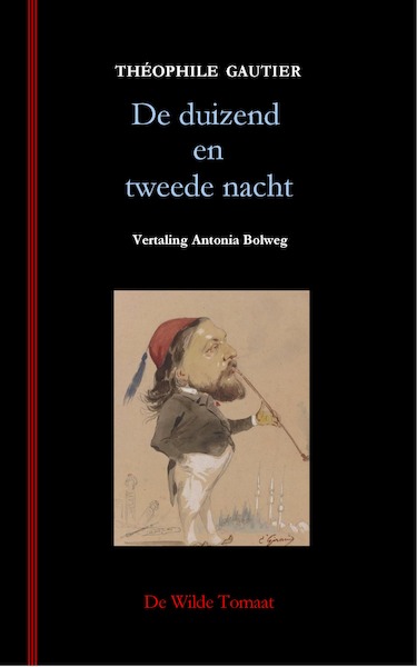 De duizend en tweede nacht - Théophile Gautier (ISBN 9789082687163)