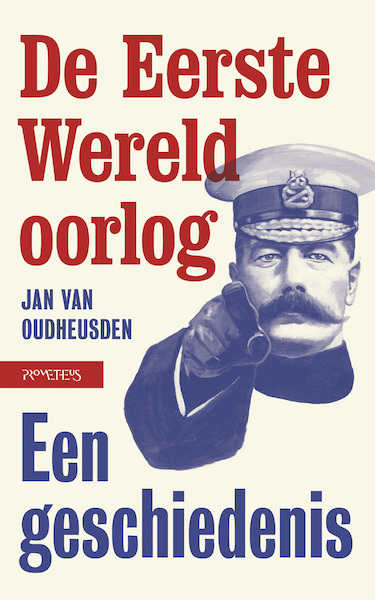 De Eerste Wereldoorlog - Jan van Oudheusden (ISBN 9789044637878)