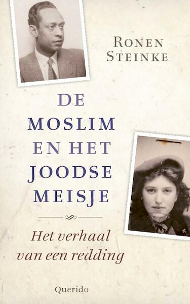 De moslim en het joodse meisje - Ronen Steinke (ISBN 9789021415468)
