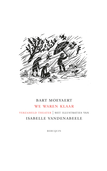 We waren klaar - Bart Moeyaert (ISBN 9789075175721)