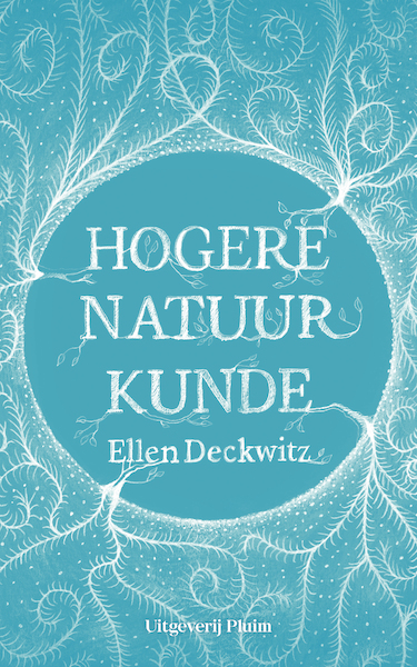 Hogere natuurkunde - Ellen Deckwitz (ISBN 9789492928405)