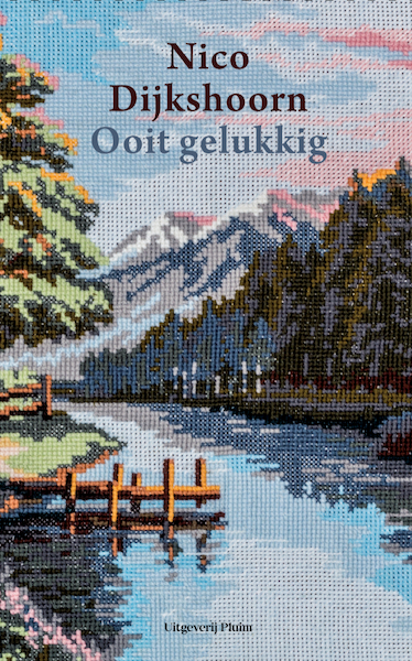 Ooit gelukkig - Nico Dijkshoorn (ISBN 9789492928306)
