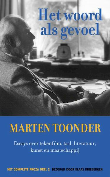 Het woord als gevoel - Marten Toonder (ISBN 9789082685510)