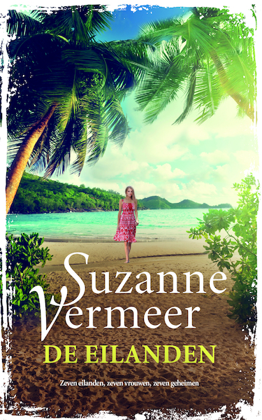 De eilanden - Suzanne Vermeer (ISBN 9789044978308)