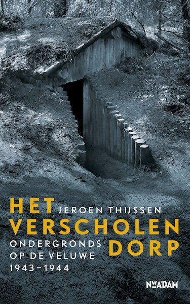 Het verscholen dorp - Jeroen Thijssen (ISBN 9789046825969)
