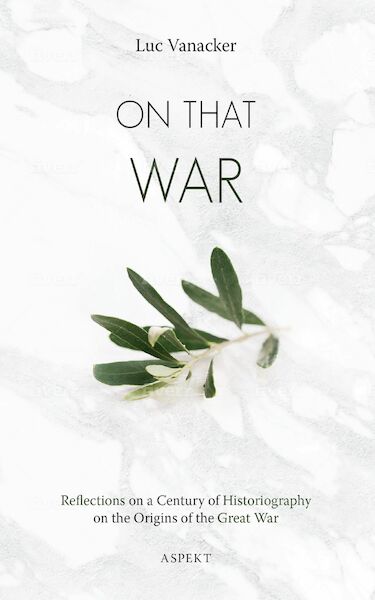 On That War - Luc Vanacker (ISBN 9789463387637)