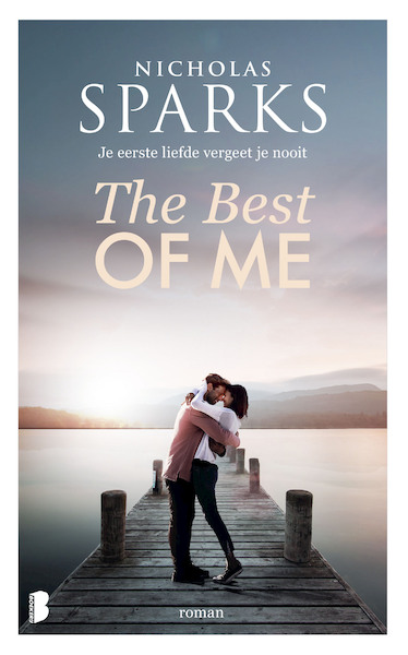 The best of Me - Nicholas Sparks (ISBN 9789022589373)