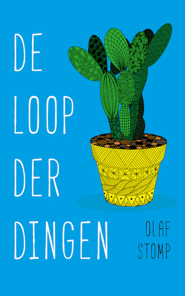 De loop der dingen - Olaf Stomp (ISBN 9789088509629)
