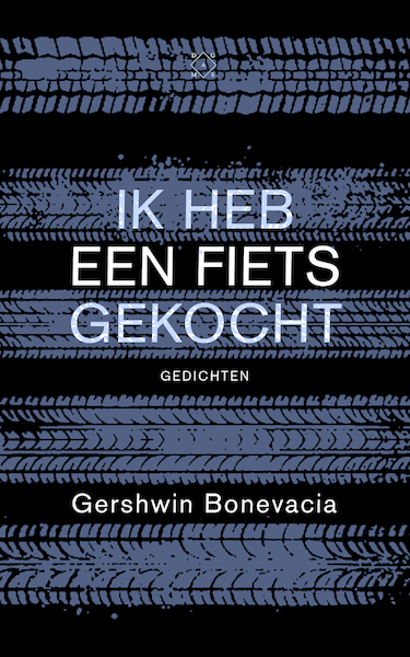 Ik heb een fiets gekocht - Gershwin Bonevacia (ISBN 9789493168336)