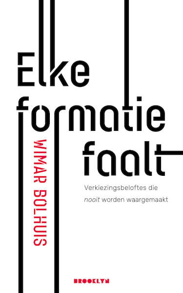 Elke formatie faalt - Wimar Bolhuis (ISBN 9789492754097)