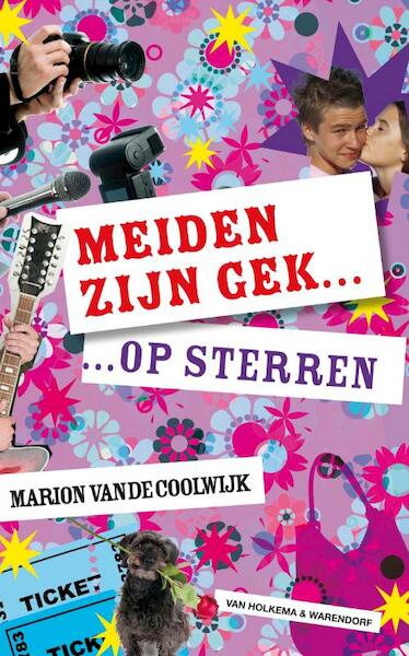 Meiden zijn gek... op sterren - Marion van de Coolwijk (ISBN 9789000302574)