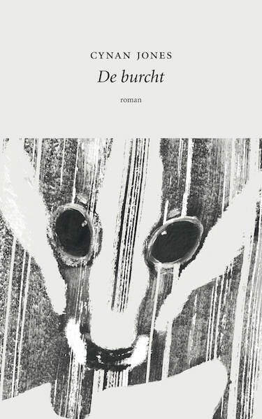 De burcht - Cynan Jones (ISBN 9789492313829)