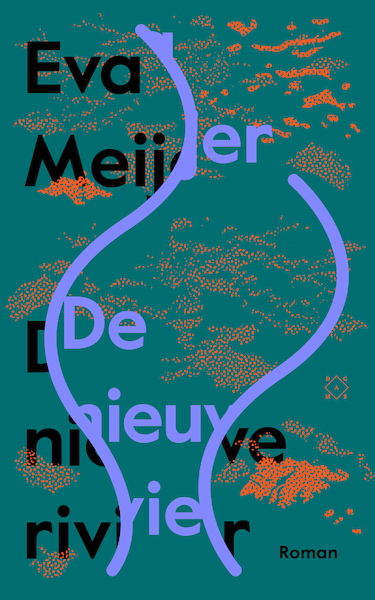 De nieuwe rivier - Eva Meijer (ISBN 9789493168244)