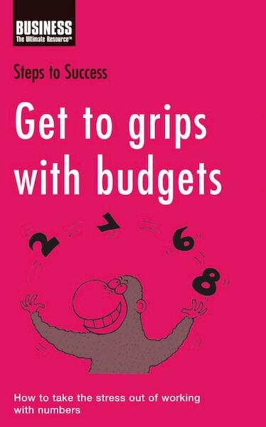 Get to grips with budgets - (ISBN 9781408134191)
