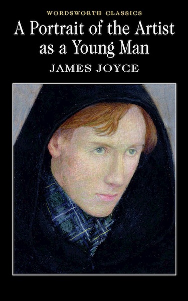 A Portrait of the Artist as a Young Man - Wordsworth Classics - James Joyce (ISBN 9781848704473)
